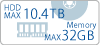 HDD MAX10.4TB Memory MAX32GB